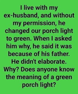 The Quiet Symbolism of Green Porch Lights