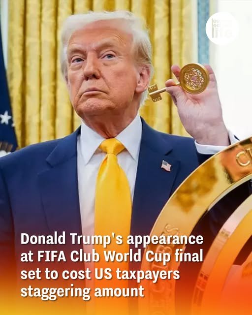 Donald Trump’s appearance at FIFA Club World Cup final set to cost US taxpayers staggering amount