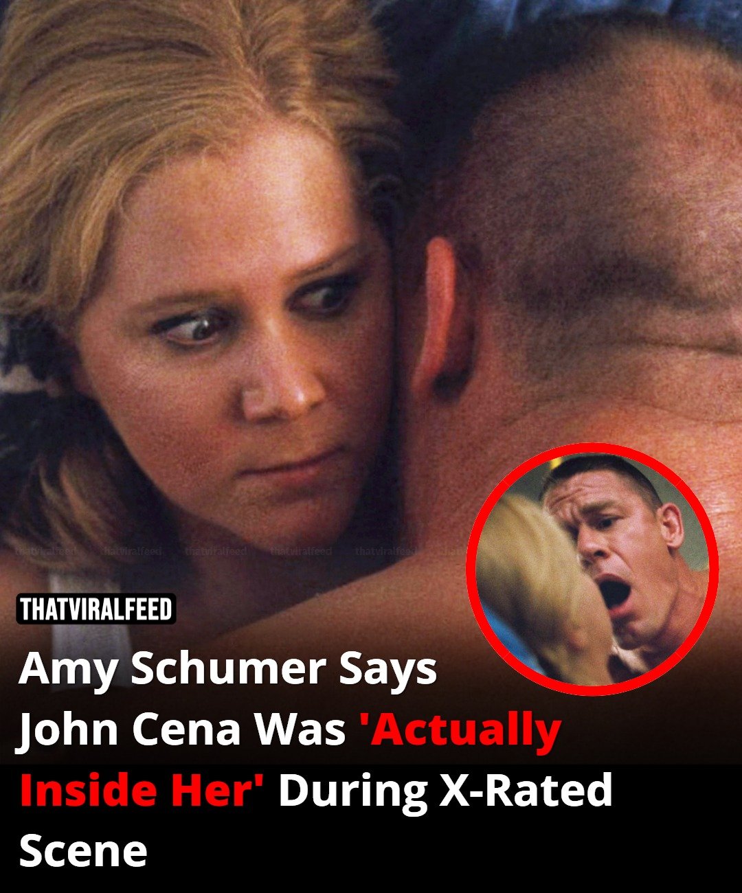 Amy Schumer Joked That John Cena Was ‘Actually Inside Her’ When They Filmed Sex Scene