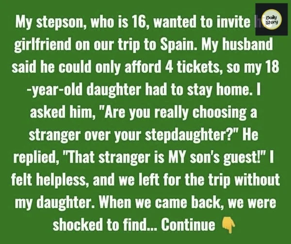 My Husband Paid for His Son’s Girlfriend’s Trip Instead of My Daughter’s